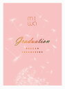 miwa ballad collection ～graduation～ （CD+Blu-ray+スペシャルグッズ） [ miwa ]