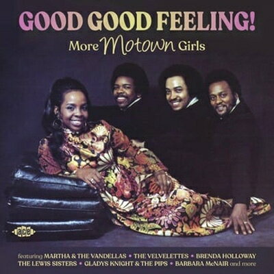 【輸入盤】Good Good Feeling! More Motown Girls