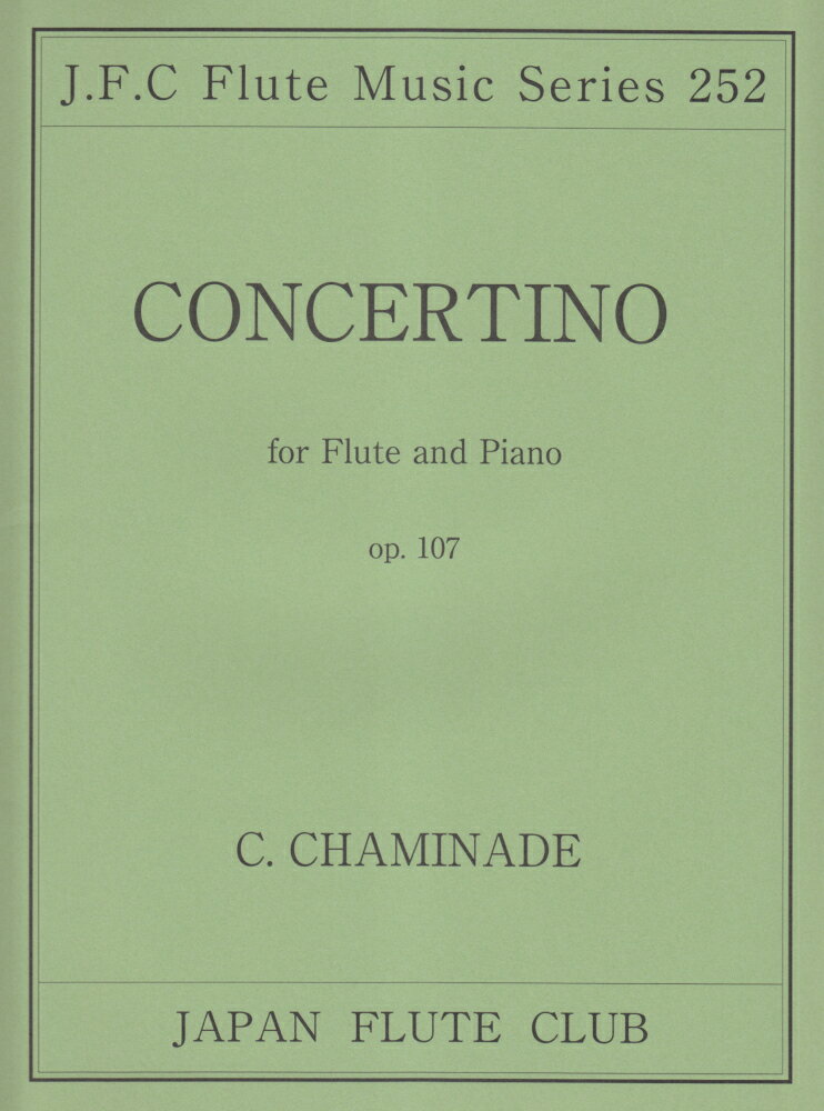 名曲シリーズ（252）　コンツェルティーノ　Op．107