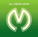 Mrs. GREEN APPLE (通常盤) Mrs.GREEN APPLE