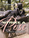 Strike a Pose: A Photograpic Guide to New York C