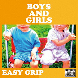 BOYS AND GIRLS [ EASY GRIP ]