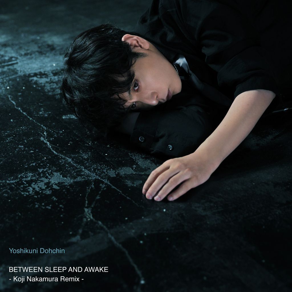 BETWEEN SLEEP AND AWAKE -Koji Nakamura Remix-【アナログ盤】