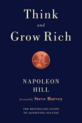 Think and Grow Rich THINK GROW RICH Napoleon Hill