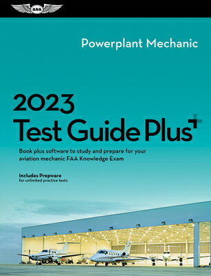 2023 Powerplant Mechanic Test Guide Plus: Book Plus Software to Study and Prepare for Your Aviation