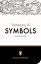 The Penguin Dictionary of Symbols