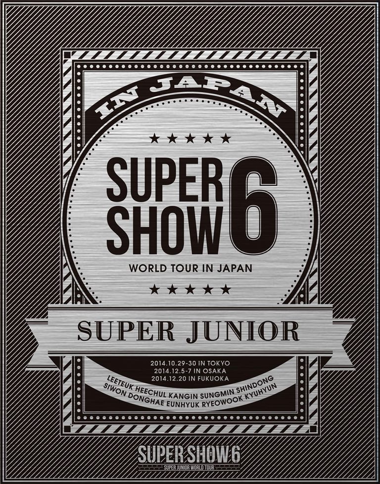 SUPER JUNIOR WORLD TOUR SUPER SHOW6 in JAPAN 【Blu-ray】