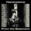 【輸入盤】From The Basement [ Heavenstamp ]