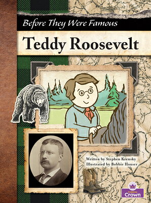 Teddy Roosevelt TEDDY ROOSEVELT [ Stephen Krensky ]