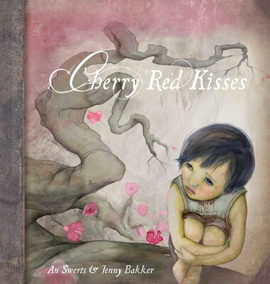 Cherry Red Kisses CHERRY RED KISSES [ An Swerts ]