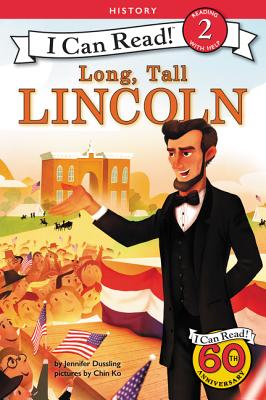 Long, Tall Lincoln LONG TALL LINCOLN （I Can Read Level 2） [ Jennifer