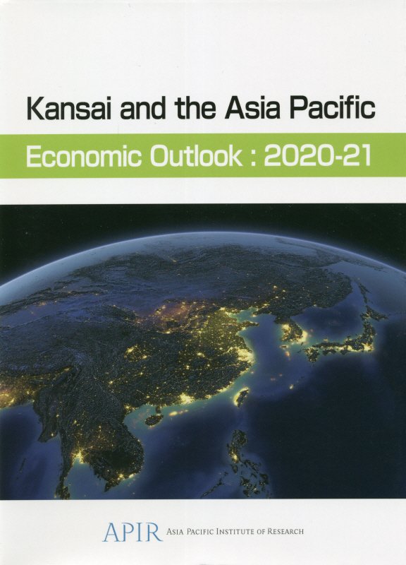 Kansai　and　the　Asia　Pacific　Economic　Out（2020-2021）