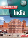 Spotlight on India SPOTLIGHT ON INDIA （Countries on the World Stage） Isaac Kerry