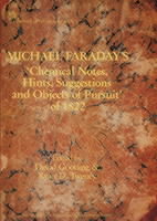 Michael Faraday's 'chemical Notes, Hints, Suggestions and Objects of Pursuit' of 1822 MICHAEL FARADAYS CHEMICAL NOTE （History and Management of Technology） [ Ryan D. Tweney ]