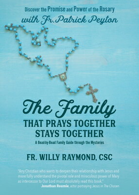 The Family That Prays Together Stays Together: D