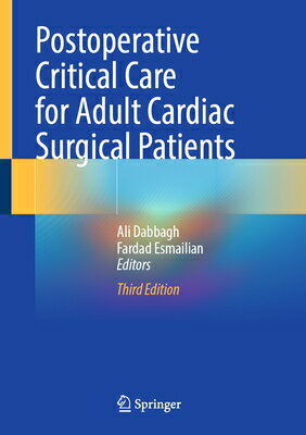 Postoperative Critical Care for Adult Cardiac Surgical Patients POSTOPERATIVE CRITICAL CARE FO 