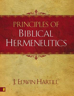 Now in soft cover with a new trim size, Principles of Biblical Hermeneutics sets essential principles of Bible interpretation in easy-to-follow outline form for all readers of God's Word.