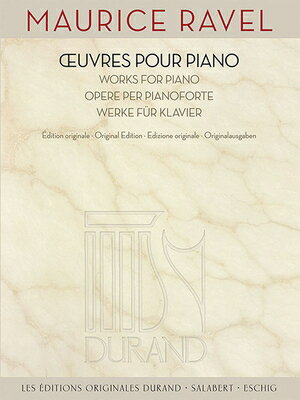 Maurice Ravel - Works for Piano MAURICE RAVEL - WORKS FOR PIAN [ Maurice Ravel ]