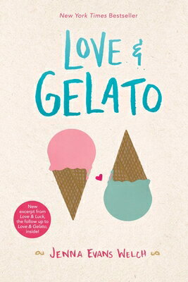 Love & Gelato LOVE & GELATO R/E [ Jenna Evans Welch ]