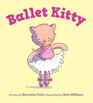 Ballet Kitty BALLET KITTY Bernette Ford