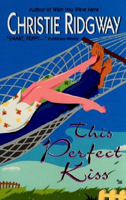 This Perfect Kiss THIS PERFECT KISS （Avon Ligh