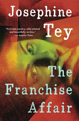 FRANCHISE AFFAIR,THE(B) [ JOSEPHINE TEY ]