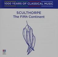 【輸入盤】The Fifth Continent, Port Arthur-in Memoriam, Etc: Porcelijn / Tasmanian So