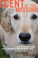 Charleson shares the adventures with her search-and-rescue dog, a Golden Retriever named Puzzle, and chronicles the close relationship they forge as they search for the lost.