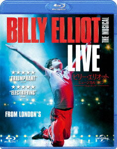 ビリー・エリオット ミュージカルライブ 〜リトル・ダンサー【Blu-ray】 [ エリオット・ハンナ ]