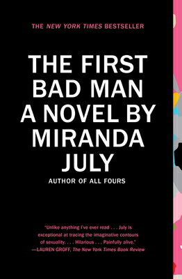 The First Bad Man 1ST BAD MAN [ Miranda July ]