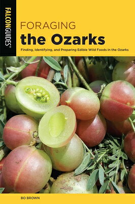 Foraging the Ozarks FORAGING THE OZARKS （Foraging） 