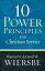 10 Power Principles for Christian Service 10 POWER PRINCIPLES FOR CHRIST [ Warren W. Wiersbe ]