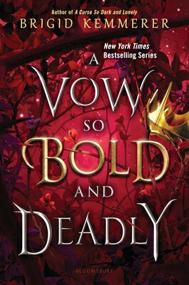 VOW SO BOLD & DEADLY The Cursebreaker Brigid Kemmerer BLOOMSBURY2021 Hardcover English ISBN：9781547602582 洋書 NonーClassifiable（その他）