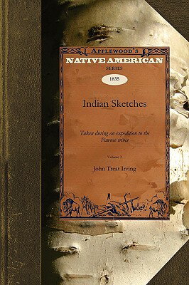 Indian Sketches V1 INDIAN SKETCHES V1 [ John Irving ]