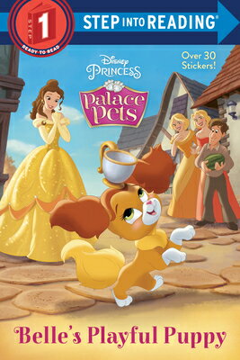 Belle's Playful Puppy (Disney Princess: Palace Pets) BELLES PLAYFUL PUPPY (DISNEY P （Step Into Reading） [ Random House Disney ]のサムネイル