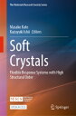 Soft Crystals: Flexible Response Systems with High Structural Order CRYSTALS 2023/E （The Materials Research Society） [ Masako Kato ]