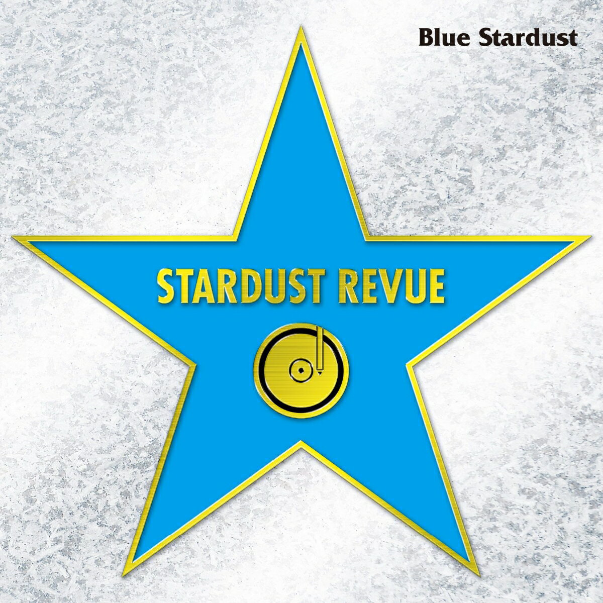 BLUE STARDUST [ スターダスト☆レビュー ]