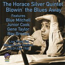 【輸入盤】Blowin' The Blues Away [ Horace Silver ]