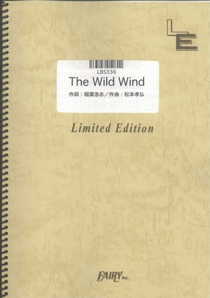 LBS336　The　Wild　Wind／B’z