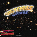Sistemas Solares: Planetas, Estrellas Y rbitas: Solar Systems: Planets, Stars, and Orbits SPA-SISTEMAS SOLARES PLANETAS （Inside Outer Space） [ Nadia Higgins ]