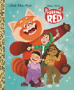 Disney/Pixar Turning Red Little Golden Book DISNEY/PIXAR TURNING RED LITTL （Little Golden Book） Golden Books