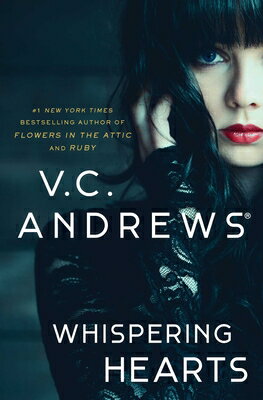 Whispering Hearts WHISPERING HEARTS [ V. C. Andrews ]