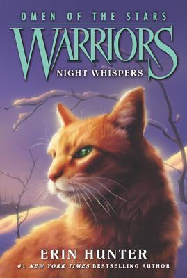 Warriors: Omen of the Stars #3: Night Whispers WARRIORS OMEN STARS BK3 WARRI （Warriors: Omen of the Stars） [ Erin Hunter ]
