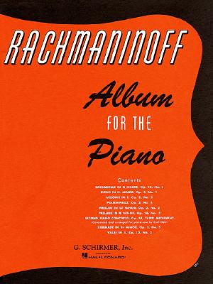 Album for the Piano ALBUM FOR THE PIANO [ Sergei Rachmaninoff ]