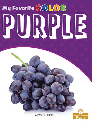 PURPLE Amy Culliford CRABTREE ROOTS2021 Paperback English ISBN：9781427132604 洋書 Books for kids（児童書） Juvenile Nonfiction