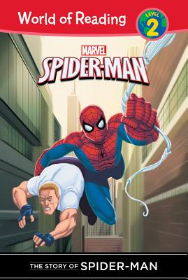 Story of Spider-Man STORY OF SPIDER-MAN （World of Reading Level 2 Set 1） 