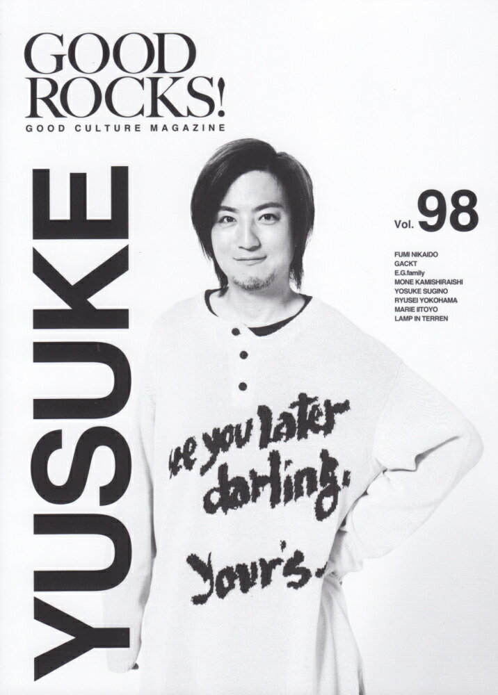 GOOD　ROCKS！（Vol．98）