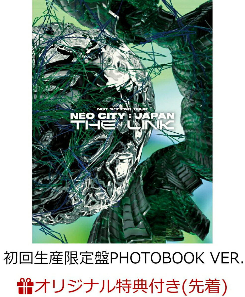 【楽天ブックス限定先着特典】NCT 127 2ND TOUR 'NEO CITY : JAPAN - THE LINK'(初回生産限定盤 PHOTOBOOK VER./Blu-ray Disc2枚組+CD+PHOTOBOOK)(スマプラ対応) 【Blu-ray】(ミニアクリルスタンド(全9種中ランダム1種))