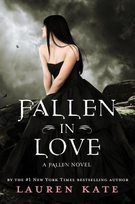 Fallen in Love: A Fallen Novel in Stories FALLEN IN LOVE （Fallen (Delacourte)） [ Lauren Kate ]