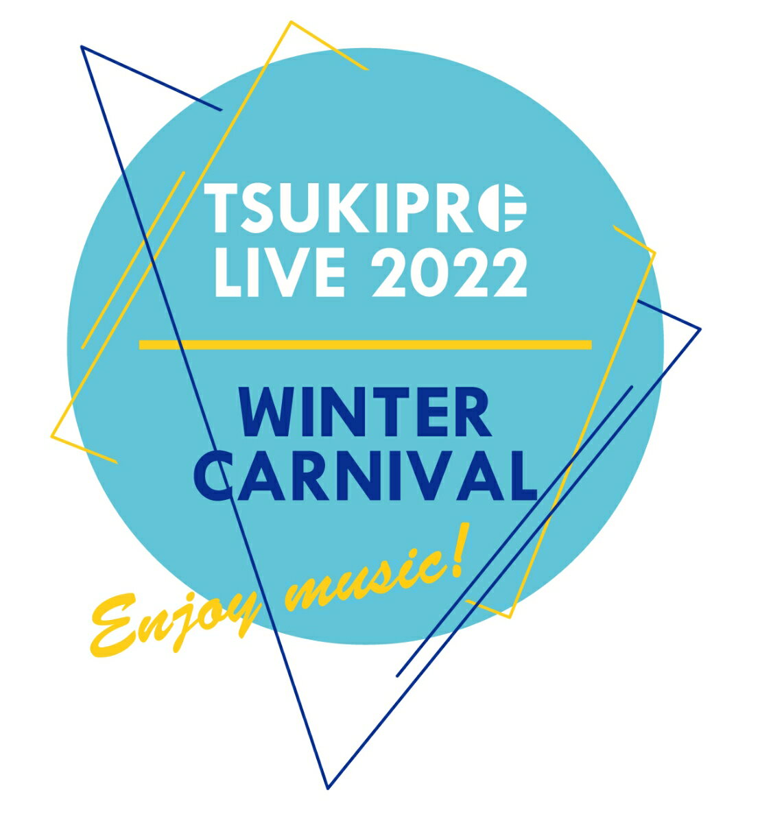 TSUKIPRO LIVE 2022 WINTER CARNIVAL 通常版【Blu-ray】